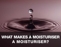 What makes a moisturiser, a moisturiser?